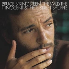 Bruce Springsteen -  The wild, the innocent & the street shuffle | LP -reissue-