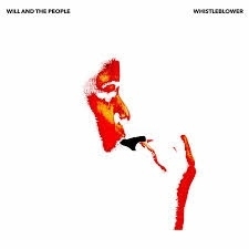 Will and the people - Whisteblower | CD