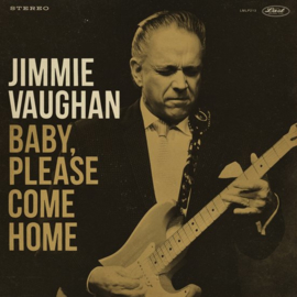 Jimmie Vaughan - Baby, Please Come Home |  LP -Coloured-