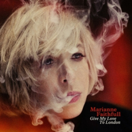 Marianne Faithfull - Give My Love To London | LP -Reissue, coloured vinyl-