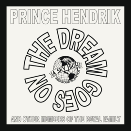 Prince Hendrik And Other Members Of The Royal Family - The dream goes on  | LP