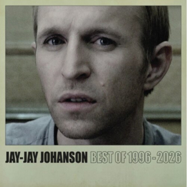 Jay-Jay Johanson - Best Of 1996 - 2026 | CD