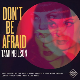 Tami Neilson - Don't be afraid | CD