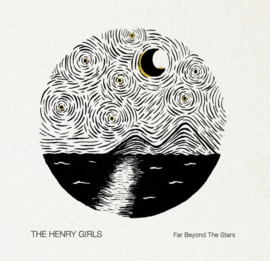 Henry Girls - Far beyond the stars | CD