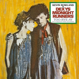 Kevin Rowland & Dexys Midnight Runners - Too-Rye-Ay, As It Should Have Sounded | CD -Reissue, remastered-