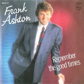 Frank Ashton - Remember the good times -  2e hands 7" vinyl single-