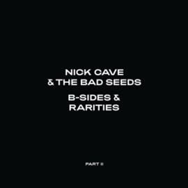 Nick Cave & The Bad Seeds - B-Sides & Rarities: Part Ii (2006-2020) | 2LP -Reisue-