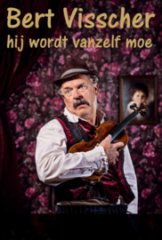 Bert Visscher - Hij Wordt Vanzelf Moe  | DVD