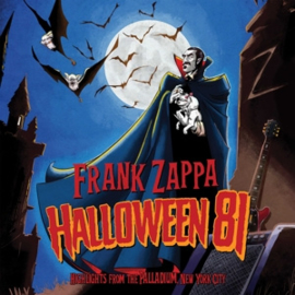 Frank Zappa - Halloween 81 - Live At the Palladium, NY | CD