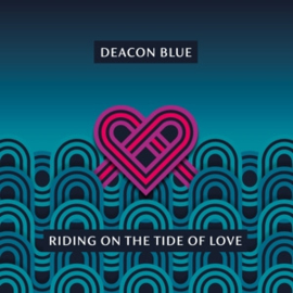 Deacon Blue - Riding On The Tide Of Love | LP