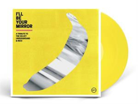 Velvet Underground - I'Ll Be Your Mirror: A Tribute To The Velvet Under | 2LP -Coloured vinyl-