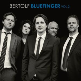 Bertolf - Bluefinger Vol. 2 | CD
