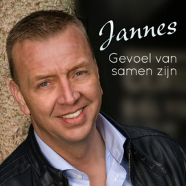 Jannes - Gevoel van samen zijn | CD