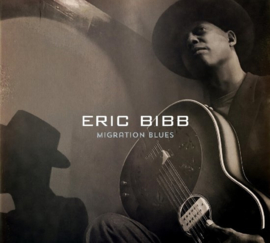 Eric Bibb - Migration blues | CD