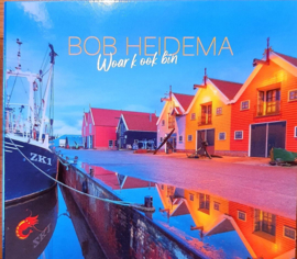 Bob Heidema - Woar k ook bin | CD