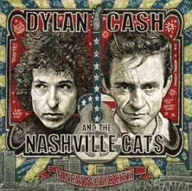 Dylan, Cash, and the Nashville Cats - A new music city | 2CD