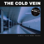 Cold Vein - Simple Trick More Voodoo | LP
