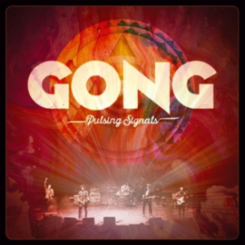 Gong - Pulsing Signals  | 2CD