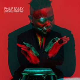 Philip Bailey - Love Will Find a Way | LP