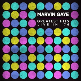 Marvin Gaye - Greatest Hits Live In '76 | LP