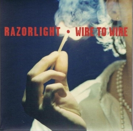 Razorlight - Wire to wire 7" single
