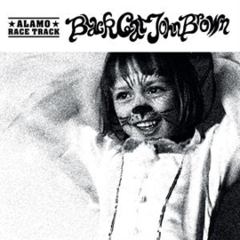 Alamo Race Track - Black Cat John Brown | LP -Coloured vinyl-