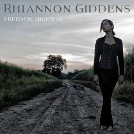 Rhiannon Giddens - Freedom highway | CD