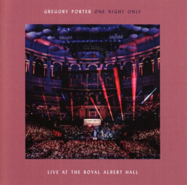 Gregory Porter - One night only: live at the Royal Albert Hall | CD + DVD