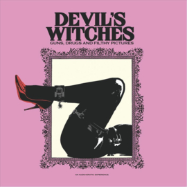 Devil's Witches - Guns, Drugs And filthy pictures | 10' single