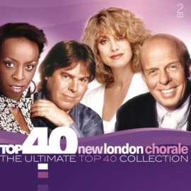New London Chorale - Ultimate top 40 collection | 2CD