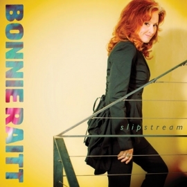 Bonnie Raitt - Slipstream | CD