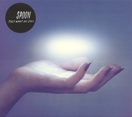 Spoon - They want my soul | CD