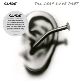 Slade - Till Deaf Do Us Part | CD -Reissue-