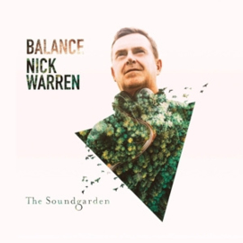Nick Warren - Balance Presents the soundgarden | 2CD