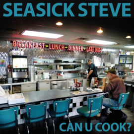 Seasick Steve - Can u cook | LP - Coloured vinyl-