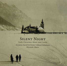 Arianna Savall & Peter Udland - Silent Night - Early Christmas | CD