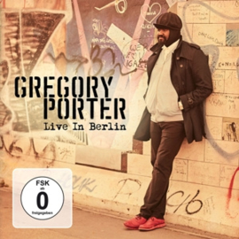 Gregory Porter - Live in Berlin | CD+DVD