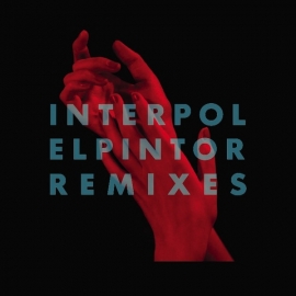 Interpol - El pintor Remixes | LP -limited clear vinyl-
