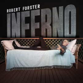 Robert Forster - Inferno  |  CD