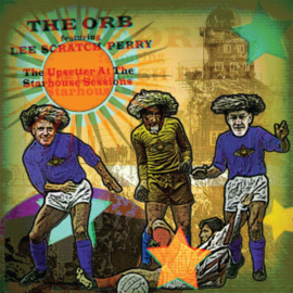 Orb/Lee Scratch Perry - Upsetter At The Starhouse Sessions | LP -Coloured vinyl-