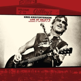 Kris Kristofferson - Live At Gilley's - Pasadena, Tx: September 15, 1981 | CD