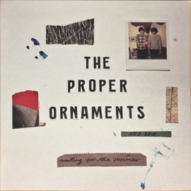 Proper ornaments - Waiting for the summer | LP -yellow vinyl-