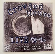 Crowded House - Live '92-'94 | 2CD