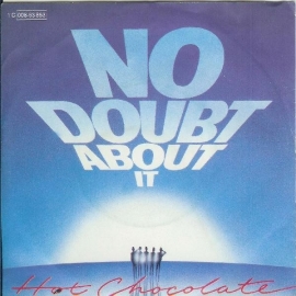 Hot Chocolate - No Doubt About It - 2e hands 7" vinyl single-