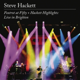 Steve Hackett - Foxtrot At Fifty + Hackett Highlights: Live In Brighton  | 2CD+BLURAY