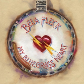 Bela Fleck - My Bluegrass Heart | 2CD