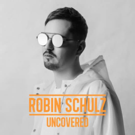 Robin Schulz - Uncovered | CD