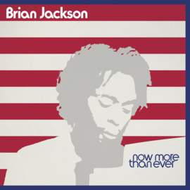 Brian Jackson - Now More Than Ever | 3LP