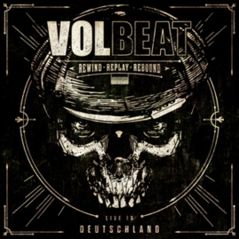 Volbeat - Rewind, Replay, Rebound: Live In Deutschland | 2CD
