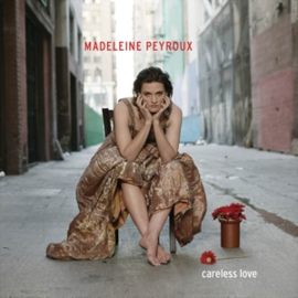 Madeleine Peyroux - Careless Love | 2CD Deluxe Edition, Reissue